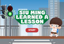 Siu Ming Learned a Lesson