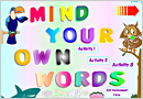 Mind your Own Words